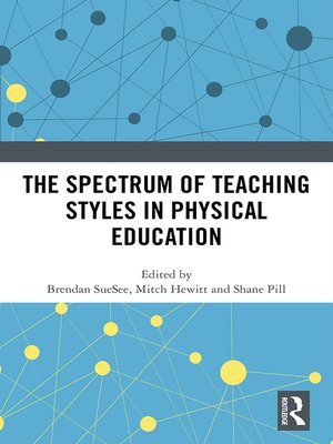 cover image of The Spectrum of Teaching Styles in Physical Education